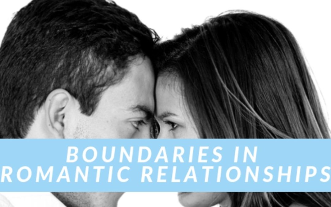 Boundaries In Romantic Relationships